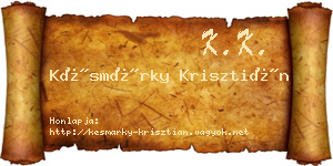 Késmárky Krisztián névjegykártya