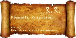 Késmárky Krisztián névjegykártya